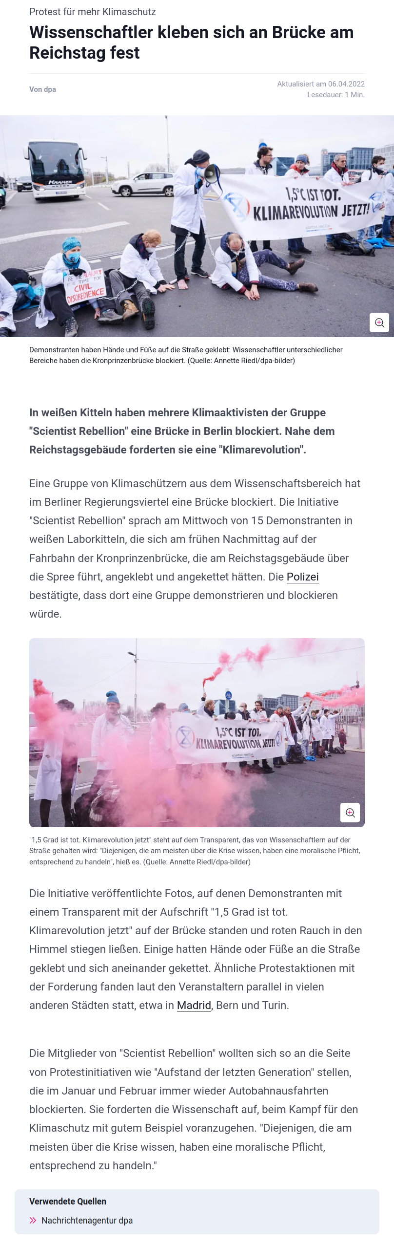 „1,5 Grad ist tot. Klimarevolution jetzt“ steht auf dem Transparent, das von Wissenschaftlern auf der Straße gehalten wird: „Diejenigen, die am meisten über die Krise wissen, haben eine moralische Pflicht, entsprechend zu handeln“, hieß es.